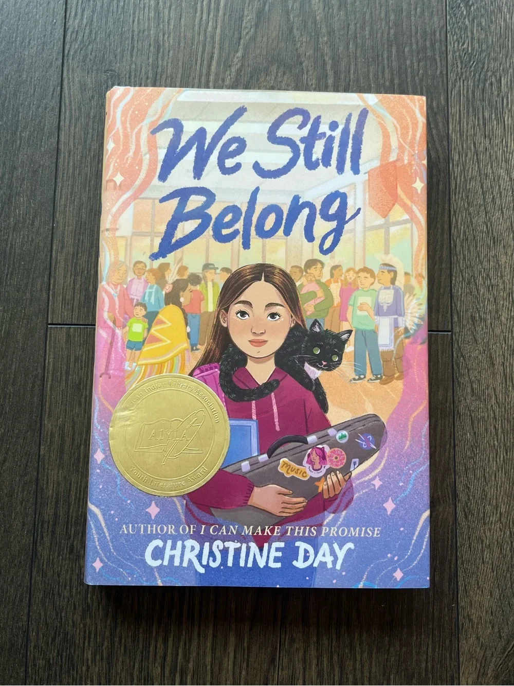 We Still Belong by Christine Day Hardcover Book